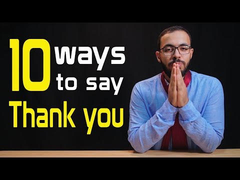 10 طرق للتعبير عن الشكر في الانجليزي أفضل من Thank you. 2026