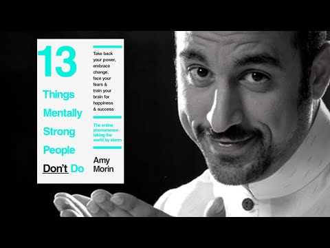 كيف تصل إلى الصلابة العقلية ؟ كتاب : ١٣ شيئا لا يفعلها الأقوياء نفسيا 2026