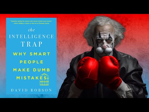سيكولوجية قهر الغباء ملخص كتاب : فخ الذكاء 2026