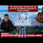 FLEW MY DRONE OVER TAJ MAHAL -أخطر محاولة تطير طيارة بدون طيارة في الهند 2026