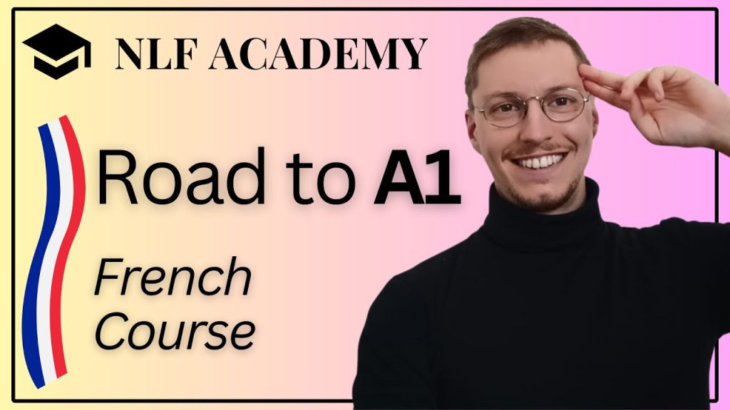 French Course 2026 : Road to A1 !