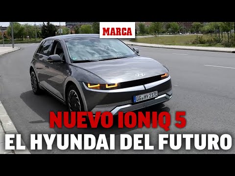 "Ioniq 5, el coche que lleva a Hyundai al futuro" I MARCA