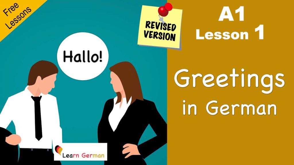 A1 - Lesson 1 | Begrüßungen | Greetings | Revised | German for beginners | Learn German