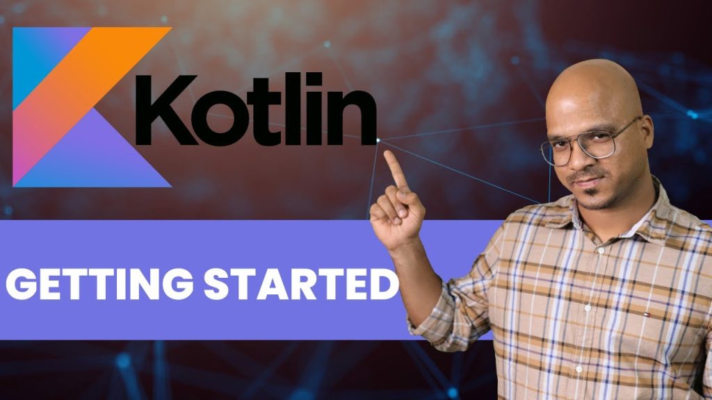 #0 Kotlin Tutorial | Welcome